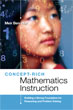 Concept-Rich Mathematics Instruction: Building a Strong Foundation for Reasoning and Problem Solving