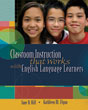 Classroom Instruction That Works with English Language Learners