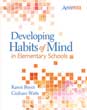 Developing Habits of Mind in Elementary Schools: An ASCD Action Too