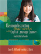 Classroom Instruction That Works with English Language Learners Facilitator's Guide