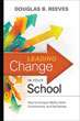 Leading Change in Your School: How to Conquer Myths, Build Commitment, and Get Results