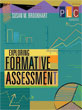 Exploring Formative Assessment (The Professional Learning Community Series)