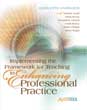Implementing the Framework for Teaching in Enhancing Professional Practice