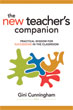 The New Teacher's Companion: Practical Wisdom for Succeeding in the Classroom