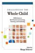 Challenging the Whole Child