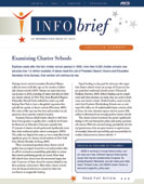 Infobrief Volume 16, Number 1, Examining Charter S