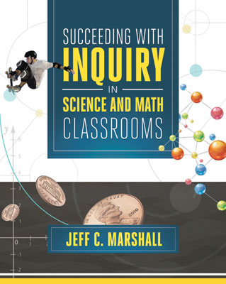 Succeed with Inquiry in Science and Math Classrooms