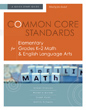  Common Core Standards for Elementary Grades K–2 Math & English Language Arts: A Quick-Start Guide