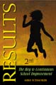 Results: The Key to Continuous School Improvement, 2nd Edition