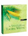 Strategies for Teaching Writing: An ASCD